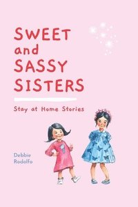 bokomslag Sweet and Sassy Sisters