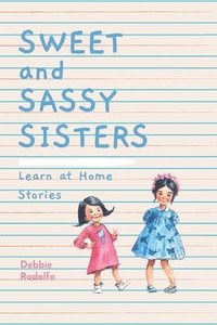 bokomslag Sweet and Sassy Sisters