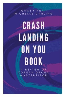 bokomslag Crash Landing On You Book