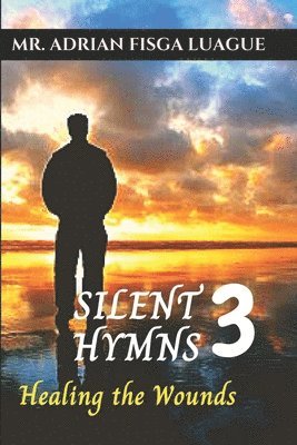 bokomslag Silent Hymns 3