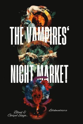 bokomslag The Vampires' Night Market