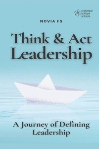 bokomslag Think & Act Leadership