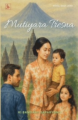 bokomslag Mutiyara Tresna (Novel Jawa)
