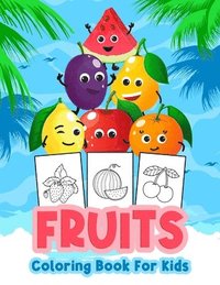 bokomslag Fruits Coloring Book for Kids