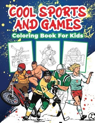 Cool Sports and Games Coloring Book for Kids 1