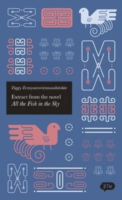 bokomslag Extract from the Novel All the Fish in the Sky