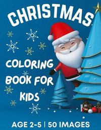 bokomslag Christmas Coloring Book for Kids Ages 2-5