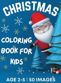 bokomslag Christmas Coloring Book for Kids Ages 2-5
