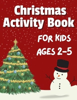 Christmas Activity Book for Kids Ages 2-5 1