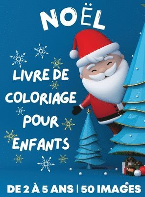 bokomslag Livre de coloriage de Nol pour enfants de 2  5 ans