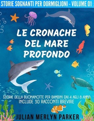 bokomslag Le Cronache del Mare Profondo