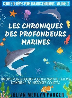 Les Chroniques des Profondeurs Marines 1