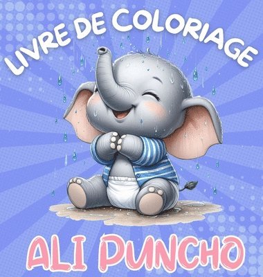 bokomslag Livre de Coloriage Ali Puncho