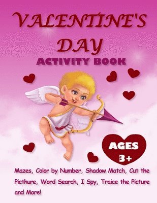 bokomslag Valentine's Day Activity Book For Kids Ages 3+