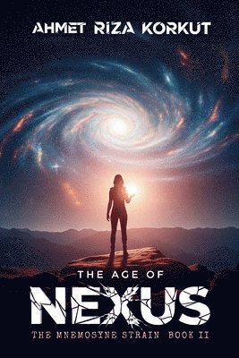 bokomslag Age of Nexus