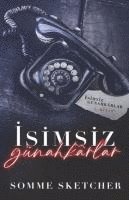 bokomslag Isimsiz Günahkarlar 1. Kitap