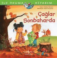 Caglar Sonbaharda - Ilk Okuma Kitabim 1