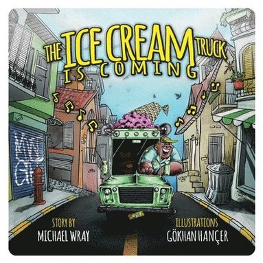 bokomslag Ice Cream Truck is Coming