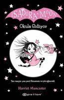 TJ Klune, TJ Klune - Isadora Moon - Okula Gidiyor - 1, Häftad
