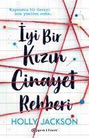 bokomslag Iyi Bir Kizin Cinayet Rehberi