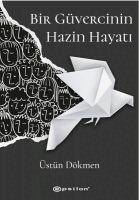 Üstün Dökmen, Nur Can Kara - Bir Güvercinin Hazin Hayati, Häftad