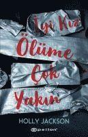 bokomslag Iyi Kiz Ölüme Cok Yakin