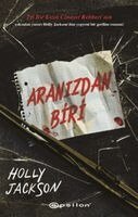 Holly Jackson, Gizem ?i?ek - Aranizdan Biri, Häftad