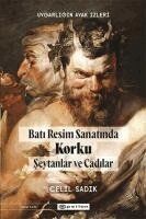 Celil Sadik, Sebnem Soral Tamer - Uygarligin Ayak Izleri - Bati Resminde Korku Seytanlar ve Cadilar, Häftad