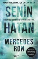 Mercedes Ron, Gizem ?i?ek - Senin Hatan, Häftad
