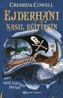 Karen Kettering, Karen Kettering - Ejderhanı Nasıl Eğitirsin - Nasıl Korsan Olursun - 2, Häftad