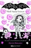 Harriet Muncaster, Irem ?evik - Isadora Moon 15 Sihirli Sucicegi Geciriyor, Häftad