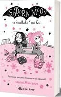 Harriet Muncaster, Irem ?evik - Isadora Moon ve Siniftaki Yeni Kiz, Häftad
