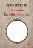 bokomslag Dünyanin En Vahsi Hayvani