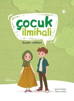 Ayşe Gül Gürbüz, Bayram Gürbüz - Çocuk İlmihali, Häftad
