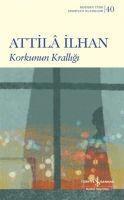 Attila Ilhan - Korkunun Kralligi, Häftad