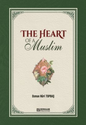 The Heart of a Muslim 1