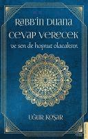 Ugur Kosar - Rabbin Duana Cevap Verecek ve Sen de Hosnut Olacaksin, Häftad