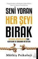 Seni Yoran Her Seyi Birak 1