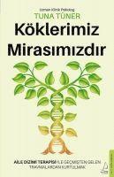 bokomslag Köklerimiz Mirasimizdir