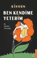 Kinsun - Ben Kendime Yeterim, Häftad