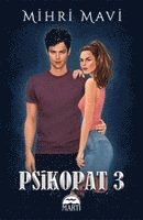 Mihri Mavi - Psikopat 3, Häftad