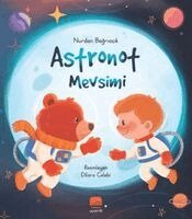 Nurdan Bagriacik, zlem K???ksahin Kalabalikoglu - Astronot Mevsimi, Häftad