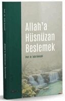 Iyad Kunaybi - Allah'a Hüsnüzan Beslemek, Häftad