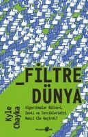 Kyle Chayka - Filtredünya, Häftad