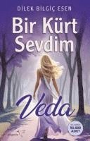 bokomslag Bir Kürt Sevdim - Veda