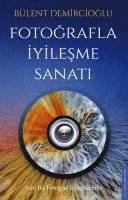 bokomslag Fotografla Iyilesme Sanati