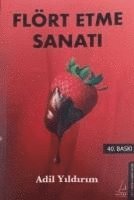 bokomslag Flört Etme Sanati