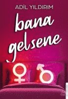 Bana Gelsene