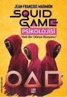 Jean Francois Marmion - Squid Game Psikolojisi, Häftad