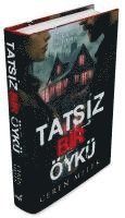 bokomslag Tatsiz Bir Öykü Ciltli